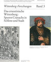 Buchcover Das ernestinische Wittenberg: Spuren Cranachs in Schloss und Stadt
