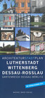 Buchcover Architekturstadtplan Lutherstadt Wittenberg Dessau-Rosslau
