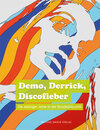 Buchcover Demo, Derrick, Discofieber