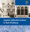 Buchcover Aspekte jüdischen Lebens in Bad Homburg