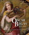 Buchcover Oscar Begas 1828 – 1883