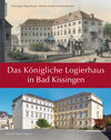 Buchcover Das Königliche Logierhaus in Bad Kissingen