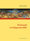 Buchcover Reichsstadt im Religionskonflikt