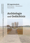 Buchcover Archäologie und Gedächtnis - NS-Lagerstandorte