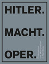 Buchcover Hitler. Macht. Oper.
