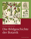 Buchcover Die Bildgeschichte der Botanik