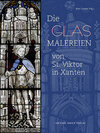 Buchcover Die Glasmalereien von St. Viktor in Xanten