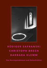 Buchcover Rüdiger Safranski / Christoph Brech / Barbara Klemm