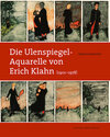 Buchcover Die Ulenspiegel-Aquarelle von Erich Klahn (1901–1978)