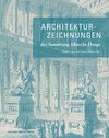 Buchcover Architekturzeichnungen der Sammlung Albrecht Haupt