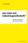 Buchcover Das Ende der Industriegesellschaft?