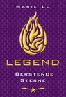 Buchcover Legend 3 - Berstende Sterne