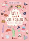 Buchcover Rosen und Seifenblasen
