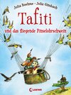 Buchcover Tafiti und das fliegende Pinselohrschwein