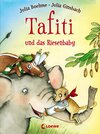 Buchcover Tafiti und das Riesenbaby