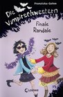Buchcover Die Vampirschwestern 13 - Finale Randale