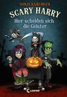 Buchcover Scary Harry 5 - Hier scheiden sich die Geister