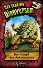 Buchcover Das geheime Dinoversum 3 - Der Kampf des Ankylosaurus