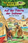 Buchcover Das magische Baumhaus 16 - Auf der Fährte der Indianer