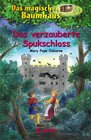 Buchcover Das magische Baumhaus 28 - Das verzauberte Spukschloss