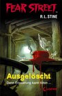 Buchcover Fear Street 6 - Ausgelöscht