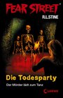 Buchcover Fear Street 22 - Die Todesparty