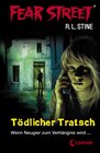 Buchcover Fear Street 2 - Tödlicher Tratsch