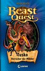 Buchcover Beast Quest 17 – Tusko, Herrscher der Wälder