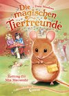 Buchcover Die magischen Tierfreunde 2 - Rettung für Mia Mauseohr