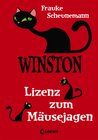 Buchcover Winston 6 - Lizenz zum Mäusejagen