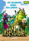 Buchcover Insectibles 2 - Mit Volldampf durch den Garten