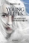 Buchcover Young Elites 3 - Die Herrschaft der Weißen Wölfin