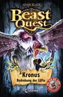 Buchcover Beast Quest 47 - Kronus, Bedrohung der Lüfte