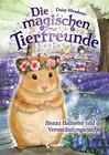 Buchcover Die magischen Tierfreunde 9 - Henni Hamster und der Verwechslungszauber