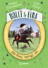 Buchcover Bulli & Lina 3 - Ein Pony springt ein
