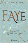 Buchcover Faye - Herz aus Licht und Lava