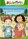 Buchcover Bildermaus - Wackelzahngeschichten / Bildermaus