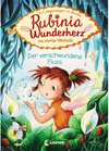 Buchcover Der verschwundene Fluss / Rubinia Wunderherz Bd.3