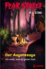 Buchcover Der Augenzeuge / Fear Street Bd.44