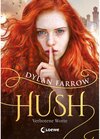 Buchcover Hush (Band 1) - Verbotene Worte / Hush Bd.1