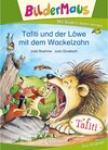Buchcover Bildermaus - Tafiti und der Löwe mit dem Wackelzahn / Bildermaus