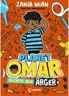 Buchcover Nichts als Ärger / Planet Omar Bd.1