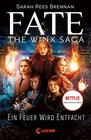 Buchcover Ein Feuer wird entfacht / Fate - The Winx Saga Bd.2 - Sarah Rees Brennan (ePub)