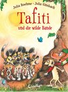 Buchcover Tafiti und die wilde Bande / Tafiti Bd.20 - Julia Boehme (ePub)