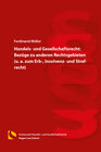 Buchcover Handels- und Gesellschaftsrecht: Bezüge zu anderen Rechtsgebieten (u. a. zum Erb-, Insolvenz- und Strafrecht)