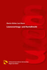 Buchcover Lizenzvertrags- und Kartellrecht