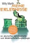 Buchcover Meine Erlebnisse an deutschen Kernreaktoren und Wiederaufarbeitungsanlagen