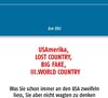 Buchcover USAmerika, lost country, big fake, III. world country