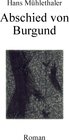 Buchcover Abschied von Burgund