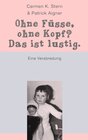 Buchcover Ohne Füße, ohne Kopf? Das ist lustig.